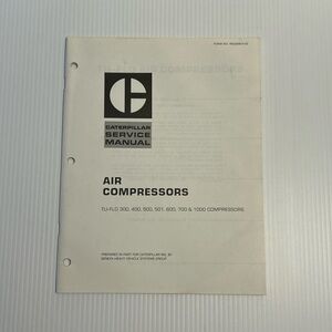 Caterpillar Service Manual Air Compressors TU-FLO 300 400 500 501 600 700 1000